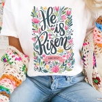 White He is Risen Floral Printed T Shirt